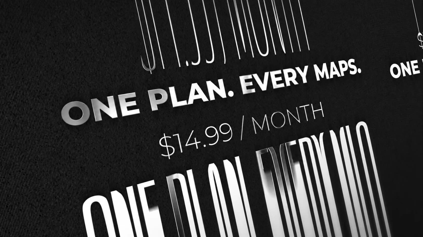 ONE PLAN, EVERY MAPS