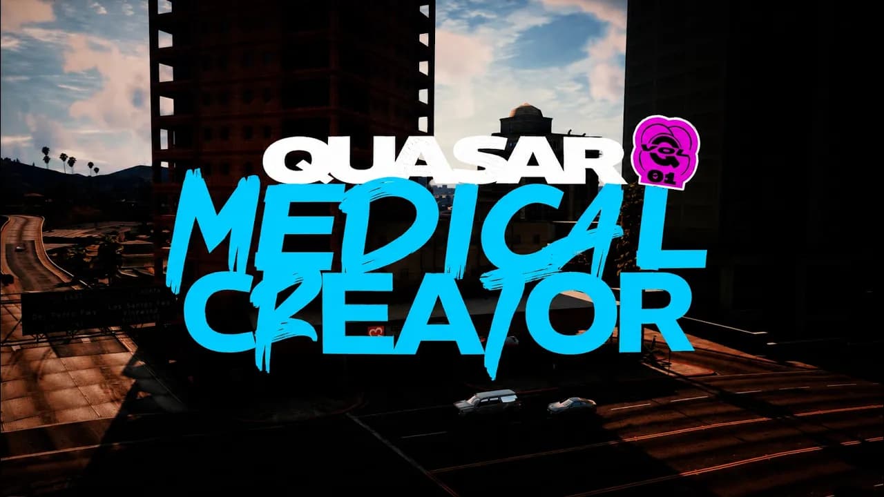 Quasar Medical Creator FREE: The Most Advanced EMS System for FiveM (2026) – Build Complete Hospitals In-Game